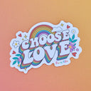 Choose Love Sticker