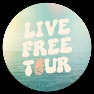Live Free Tour